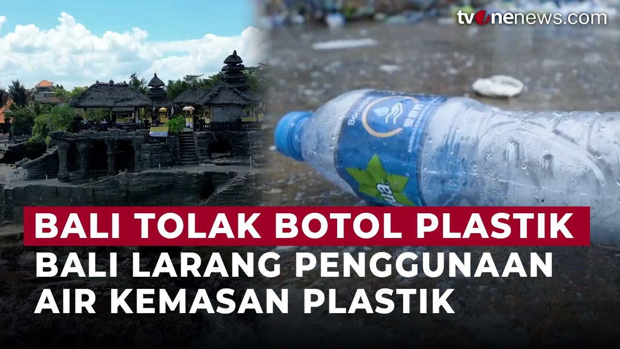 Perda Bali Larang Botol Plastik
