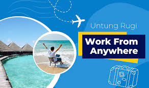 Work From Anywhere 2025: Gaya Kerja Fleksibel yang Jadi Impian Generasi Muda